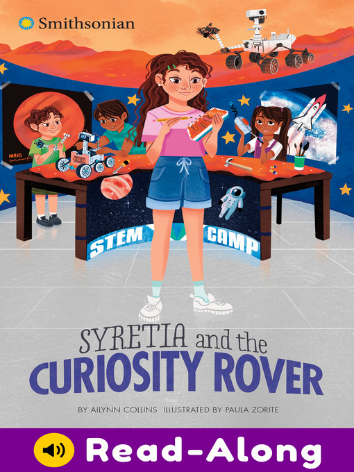 Title details for Syretia and the Curiosity Rover by Ailynn Collins - Available